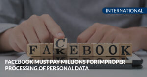 facebook to pay for improper data processin