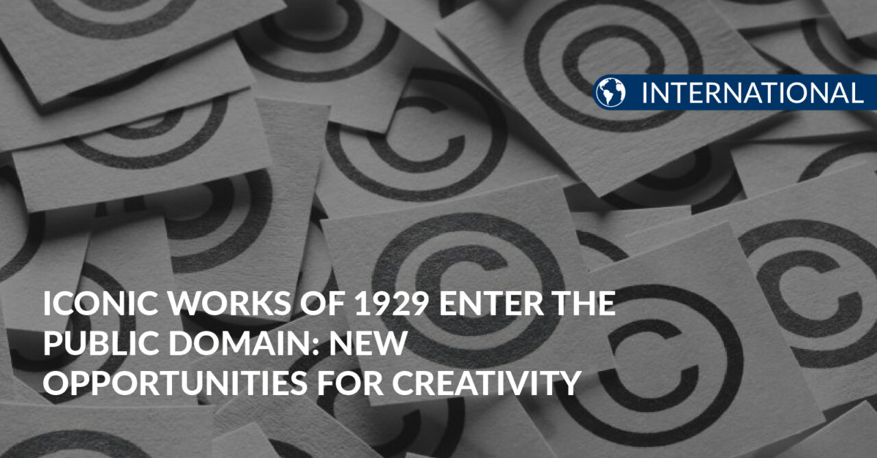 Iconic works enter the public domain OlarteMoure Intellectual Property