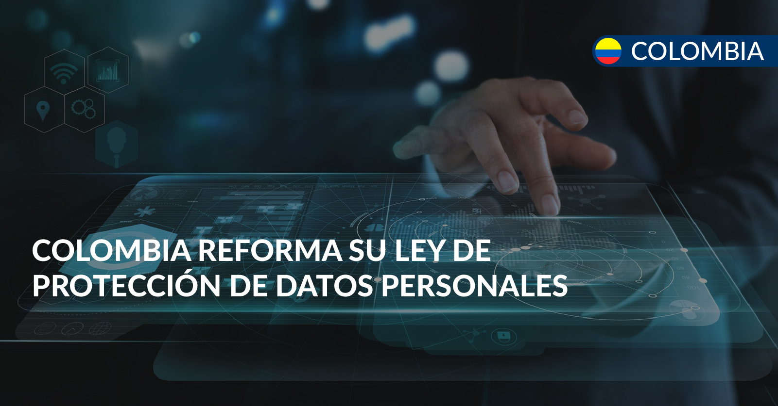 colombia reforma su ley de datos personales