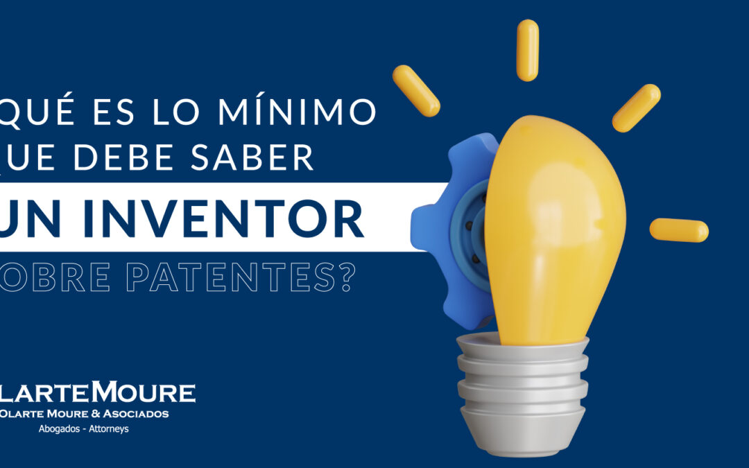 minimo que debe saber de patentes