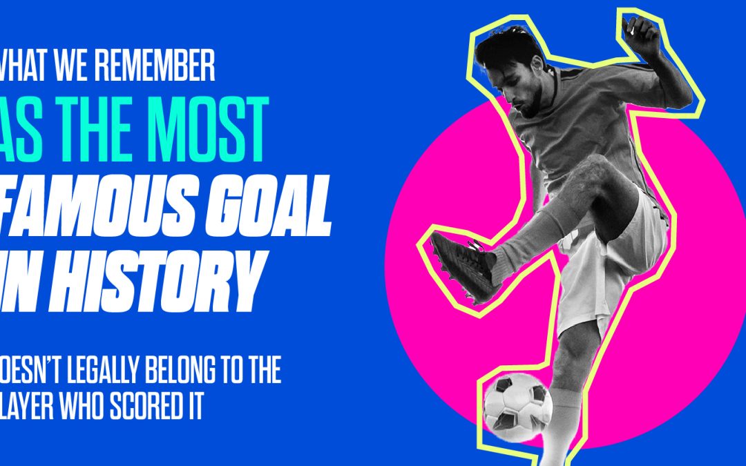most famous goal in history