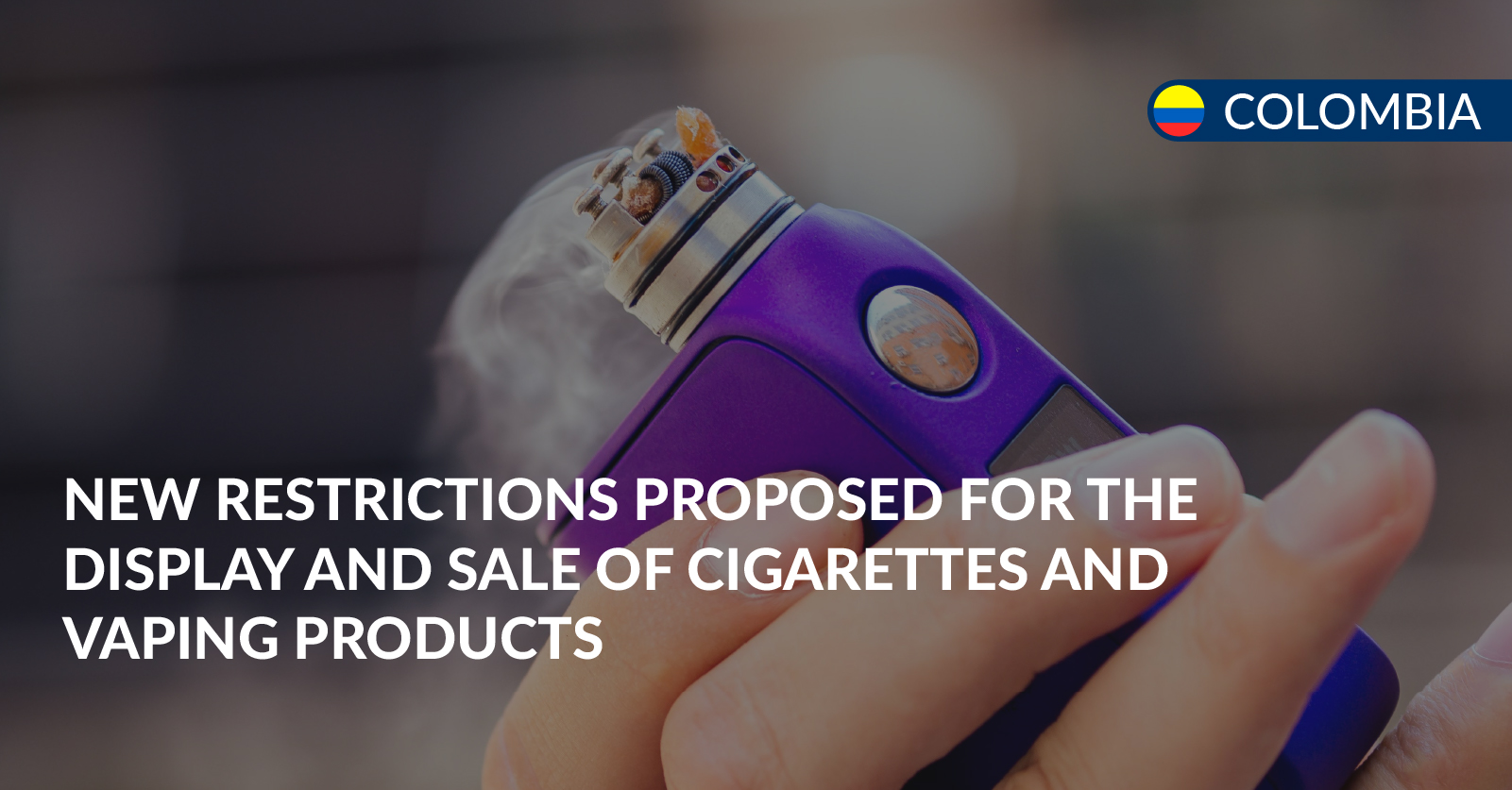 restrictions for the display of cigarettes and vapes restrictions for the display of cigarettes and vapes