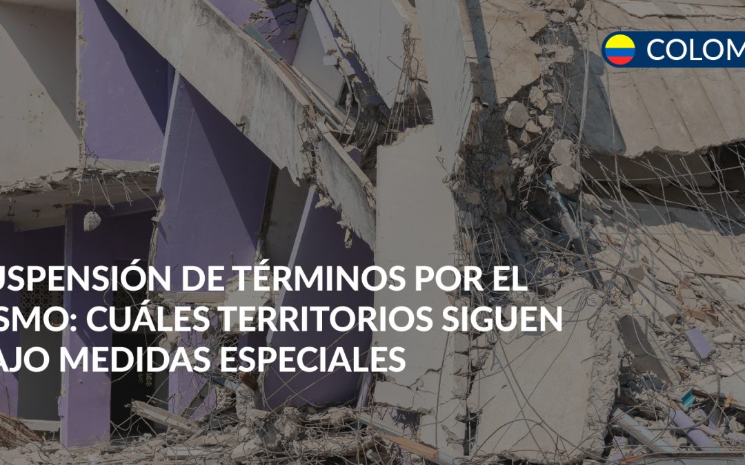 suspension de terminos por terremoto