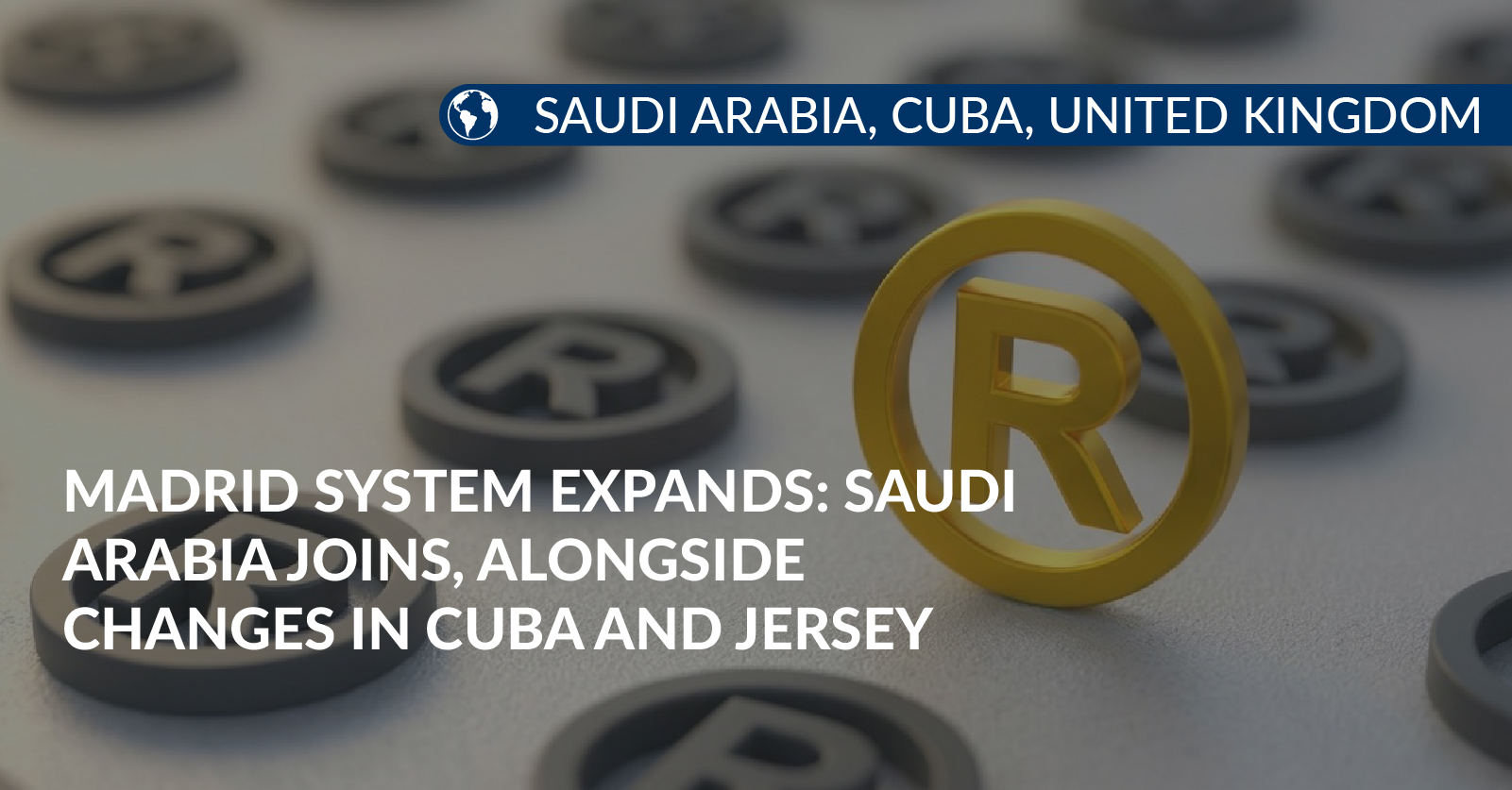 madrid system expands madrid system expands